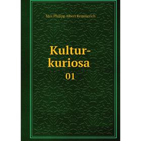 

Книга Kultur-kuriosa 01