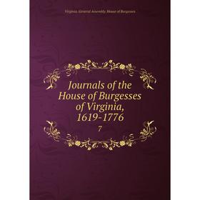 

Книга Journal s of the House of Burgesses of Virginia, 1619-17767