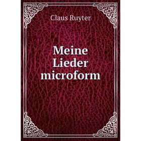 

Книга Meine Lieder microform