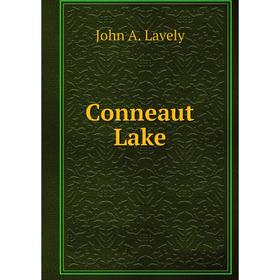 

Книга Conneaut Lake