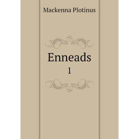 

Книга Enneads 1