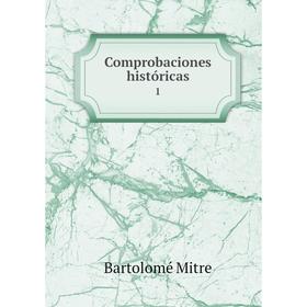 

Книга Comprobaciones históricas 1