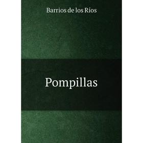 

Книга Pompillas