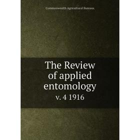 

Книга The Review of applied entomology v. 4 1916