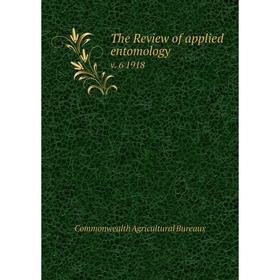 

Книга The Review of applied entomology v. 6 1918