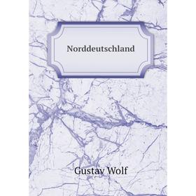 

Книга Norddeutschland