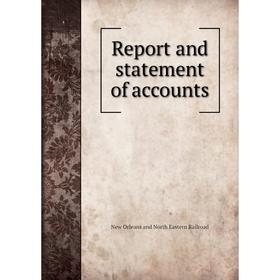 

Книга Report and statement of accounts