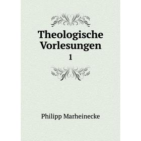 

Книга Theologische Vorlesungen 1