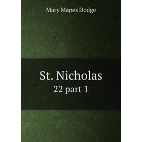 

Книга St. Nicholas 22 part 1