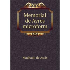 

Книга Memoria l de Ayres microform