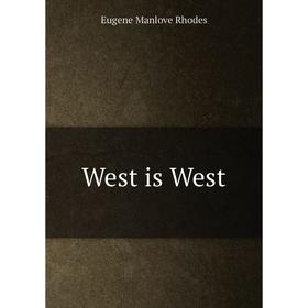 

Книга West is West