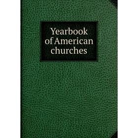 

Книга Yearbook of American churches