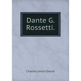 

Книга Dante G. Rossetti.