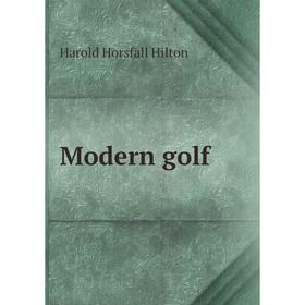 

Книга Modern golf