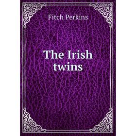

Книга The Irish twins