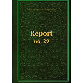 

Книга Report no. 29