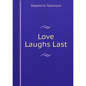 

Книга Love Laughs Last