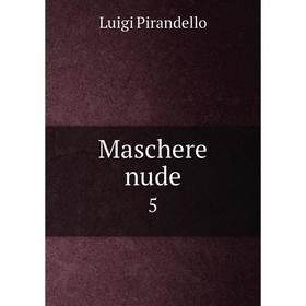 

Книга Maschere nude 5