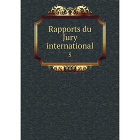 

Книга Rapports du Jury international 5