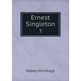 

Книга Ernest Singleton 3