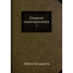 

Книга Finances contemporaines 3