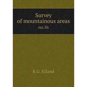 

Книга Survey of mountainous areas no.56