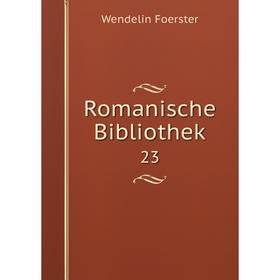 

Книга Romanische Bibliothek 23