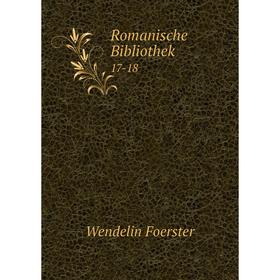 

Книга Romanische Bibliothek 17-18