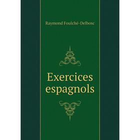 

Книга Exercices espagnols