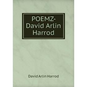 

Книга POEMZ- David Arlin Harrod