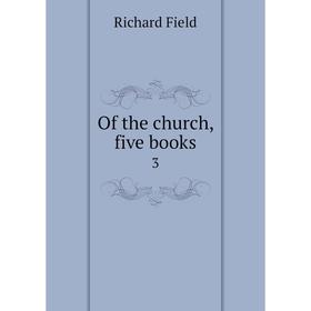

Книга of the church, five books 3