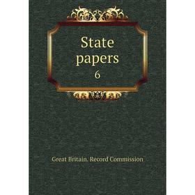 

Книга State papers 6