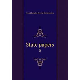 

Книга State papers 5