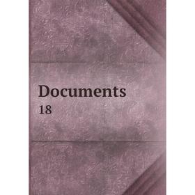 

Книга Documents 18