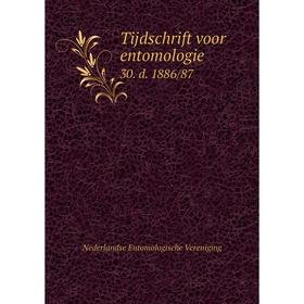

Книга Tijdschrift voor entomologie 30. d. 1886/87