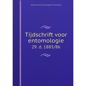 

Книга Tijdschrift voor entomologie 29. d. 1885/86