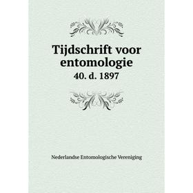 

Книга Tijdschrift voor entomologie 40. d. 1897