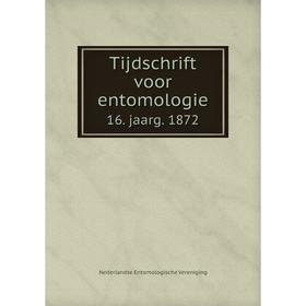 

Книга Tijdschrift voor entomologie 16. jaarg. 1872