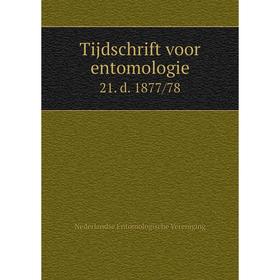 

Книга Tijdschrift voor entomologie 21. d. 1877/78
