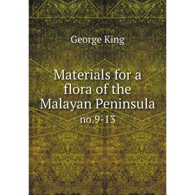 

Книга Materials for a flora of the Malayan Peninsulano 9-13