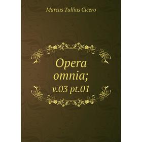 

Книга Opera omnia; v03 pt01