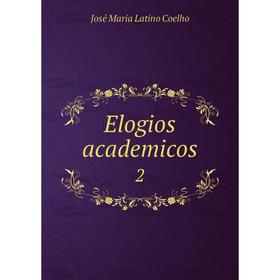 

Книга Elogios academicos 2