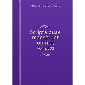 

Книга Scripta quae manserunt omnia; v.04 pt.02