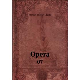 

Книга Opera 07