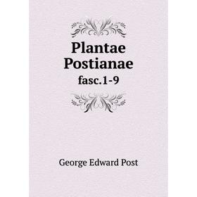 

Книга Plantae Postianae fasc.1-9