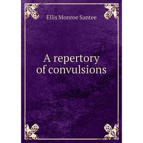 

Книга A repertory of convulsions