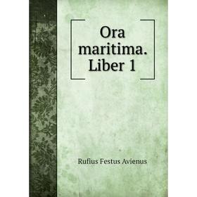 

Книга Ora maritima Liber 1