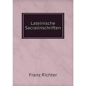 

Книга Lateinische Sacralinschriften