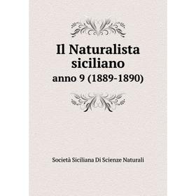 

Книга Il Naturalista siciliano anno 9 (1889-1890)