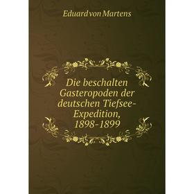 

Книга Die beschalten Gasteropoden der deutschen Tiefsee-Expedition, 1898-1899